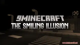 The Smiling Illusion Map (26.2, 1.20.1) – Journey Through Unsettling Realms