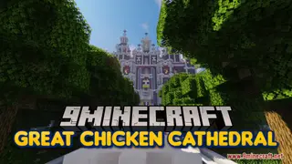 The Great Chicken Cathedral Map (26.2, 1.20.1) – Praise the Great Chicken!