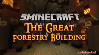 The Great Forestry Building Map (26.2, 1.20.1) – Wonder Recreation