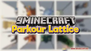 Parkour Lattice Map (26.2, 1.20.1) – Take Your Leap
