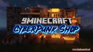 CyberPunk Shop Map (26.2, 1.20.1) – Futuristic Designs
