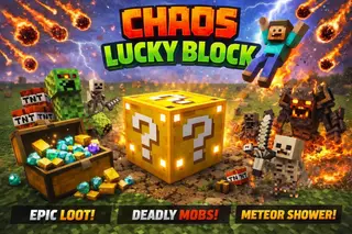 Chaos Lucky Block Addon (26.x) – MCPE/Bedrock