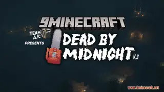 Dead By Midnight Map (26.2, 1.20.1) – Midnight Pursuit