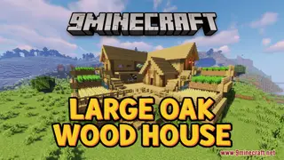 Large Oak Wood House Map (26.2, 1.20.1) – Survival Starter House