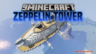 Zeppelin Tower Map (26.2, 1.20.1) – Monument to Aviation Splendor
