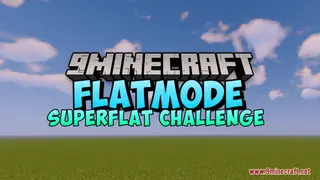 FlatMode Map (26.2, 1.20.1) – Superflat Challenge