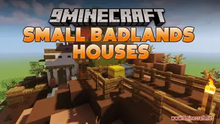 Small Badlands Houses Map (26.2, 1.20.1) – Desert Dwellings