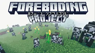 Foreboding Project Addon (26.x, 1.21) – MCPE/Bedrock Mod