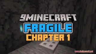 Fragile: Chapter 1 Map (26.2, 1.20.1) – Escape The Unknown