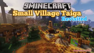 Small Village Taiga Revisited Map (26.2, 1.20.1) – Perfect Survival Base