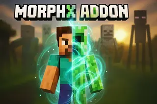 MorphX Addon (26.x, 1.21) – MCPE/Bedrock Mod