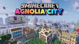 Agnolia City Map (26.2, 1.20.1) – A City Full of Wonders