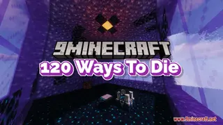 120 Ways To Die Map (26.2, 1.20.1) – There Are More?