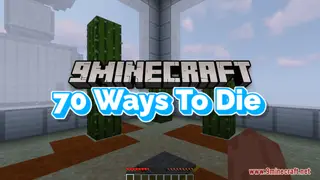 70 Ways To Die Map (26.2, 1.20.1) – Newly Improved Challenges