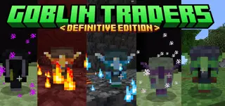 Goblin Traders Definitive Edition Addon (26.x, 1.21) – MCPE/Bedrock Mod