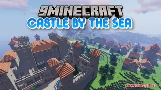 Castle By The Sea Map (26.2, 1.20.1) – Medieval Creations