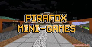 Pirafox Mini-Games Map (26.2, 1.20.1) – All You Can Play