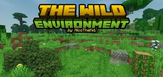 The Wild Environment Addon (26.x, 1.21) – MCPE/Bedrock Mod