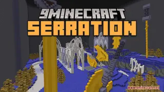 Serration Map (26.2, 1.20.1) – May The Best Swordsman Win