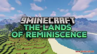 The Lands of Reminiscence Map (26.2, 1.20.1) – Set Your Own Adventure