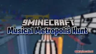 Musical Metropolis Hunt Map (26.2, 1.20.1) – A Hunt for Music Lovers