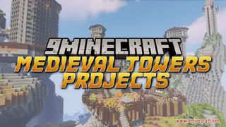 Medieval Towers Projects Map (26.2, 1.20.1) – Look Out for Mountain Monsters