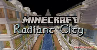 Radiant City Map (26.2, 1.20.1) – A Place of Wonderous Creations