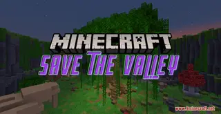 Save The Valley Map (26.2, 1.20.1) – A Thrilling Finding Adventure