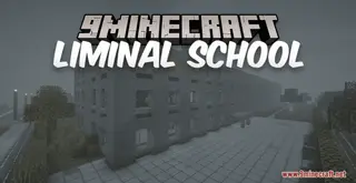 Liminal School Map (26.2, 1.20.1) – A Spooky Adventure
