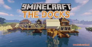 The Docks Map (26.2, 1.20.1) – A Peaceful Starting Location