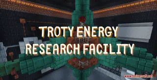 Troty Energy Research Facility Map (26.2, 1.20.1) – Your Chance to Become an Opeator