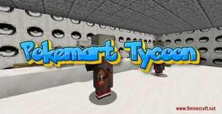Pokemart Tycoon Map (26.2, 1.20.1) – Go Get That PokeDollar!