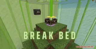 Break Bed Map (26.2, 1.20.1) for Minecraft