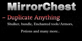 Mirror Chest Duplicator (26.x, 1.21) – MCPE/Bedrock