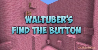 Waltuber's Find The Button Map (26.2, 1.20.1) for Minecraft