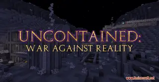 Uncontained: War Against Reality Map (26.2, 1.20.1) for Minecraft