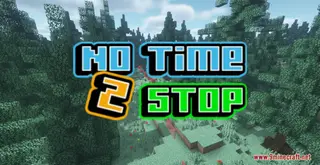 No Time To Stop 2 Map (26.2, 1.20.1) for Minecraft