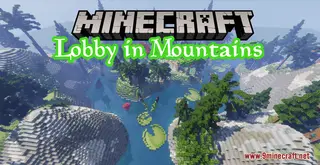 Lobby in Mountains Map (26.2, 1.20.1) for Minecraft