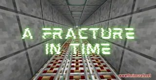 A Fracture in Time Map (26.2, 1.20.1) for Minecraft