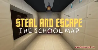 Steal and Escape: The School Map (26.2, 1.20.1) for Minecraft