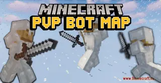 PvP Bot Map (26.2, 1.20.1) for Minecraft