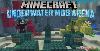 Underwater Mob Arena Map (26.2, 1.20.1) for Minecraft