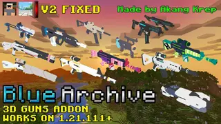 Blue Archive Legacy Addon (26.x, 1.21) – MCPE/Bedrock Futuristic Guns Mod