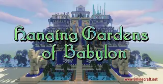 Hanging Gardens of Babylon Map (26.2, 1.20.1) for Minecraft