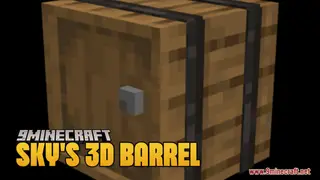 Sky's 3D Barrel Resource Pack (26.2, 1.20.1) – Texture Pack
