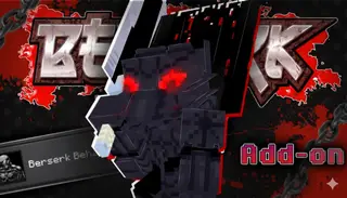 Berserk Addon (26.x, 1.21) – MCPE/Bedrock Mod