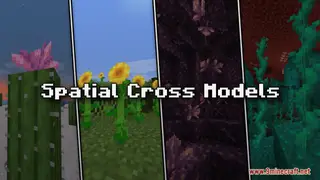 Spatial Cross Models Resource Pack (1.21.1, 1.20.1) – Texture Pack