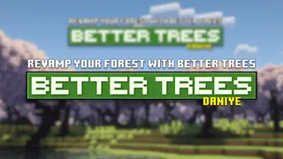Daniye's Better Trees Addon (26.x, 1.21) – MCPE/Bedrock