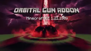 Orbital Railgun Addon (26.x, 1.21) – MCPE/Bedrock Mod