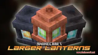 Larger Lanterns Resource Pack (1.21.1, 1.20.1) – Texture Pack